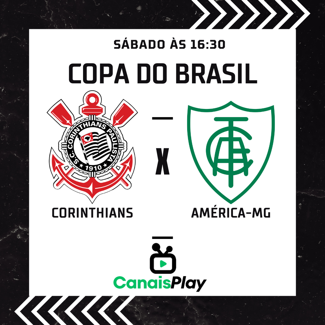 Assista futebol ao vivo, Corinthians x América-MG nesse sábado (15), às 16h30, teremos a emocionante retomada das quartas de final da Copa do Brasil.
